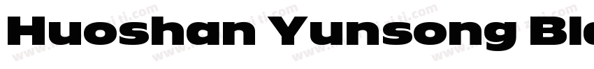 Huoshan Yunsong Blac字体转换